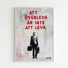 Handla Adrian Florén "Att överleva är inte att leva" Poster online | Smidigt och enkelt på nätet - Merchsweden |